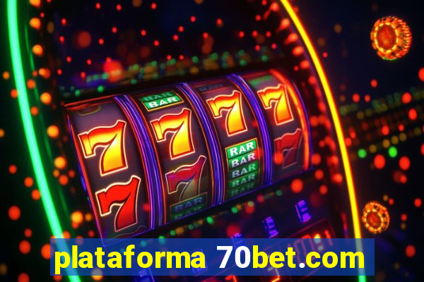 plataforma 70bet.com